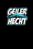 Geiler Hecht: Notizbuch a5 kariert - Lustige Angler Geschenke Fisch Notizheft Journal Terminkalender Planer (German Edition) 1673407927 Book Cover