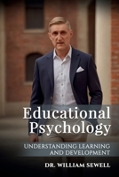 Educational Psychology: Understanding Learning and Development B0FPGLCXQ5 Book Cover