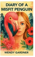 Diary of a Misfit Penguin B0GLJ87THN Book Cover