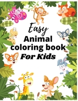 Easy Animal coloring Book for Kids: animals coloring pages book with finding number & alphabet. animals coloring book baby age 2-8 B0884BSDB4 Book Cover