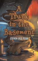 A Trunk in the Basement B0DSC3BFGF Book Cover