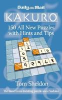 Daily Mail Kakuro: 150 All New Puzzles 0340922346 Book Cover