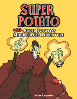 Super Potato's Middle Ages Adventure B0GN6NYMSZ Book Cover