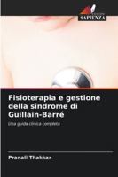 Fisioterapia e gestione della sindrome di Guillain-Barré (Italian Edition) 6208461731 Book Cover