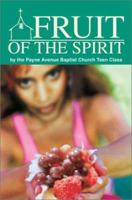 Fruit of the Spirit 0595279473 Book Cover