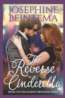 The Reverse Cinderella 1791597920 Book Cover
