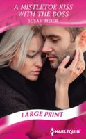 A Mistletoe Kiss with the Boss 0373744048 Book Cover
