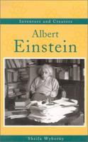 Inventors and Creators - Albert Einstein 0737712783 Book Cover