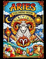 Star Signs & Soul - Aries (STAR SIGNS & SOUL The Zodiac Colouring Collection) B0GX9STSJL Book Cover