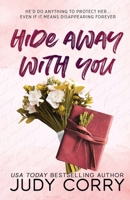Hide Away With You 1957862203 Book Cover
