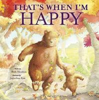 That's When I'm Happy (Mini Board Books) 1845391144 Book Cover