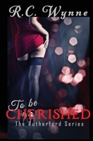 To Be Cherished 1944984941 Book Cover