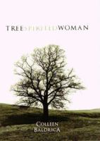 Tree Spirited Woman 1592981445 Book Cover