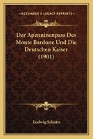 Der Apenninenpass Des Monte Bardone 3741159158 Book Cover