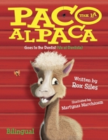 Paco the Alpaca (Paco la Alpaca): Goes to the Dentist 1736700375 Book Cover