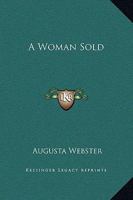 A Woman Sold 1162651032 Book Cover