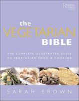 The Vegetarian Bible 0762103590 Book Cover