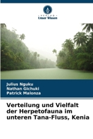 Verteilung und Vielfalt der Herpetofauna im unteren Tana-Fluss, Kenia (German Edition) 6207412079 Book Cover