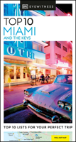 Top 10 Miami and the Keys 1465425632 Book Cover