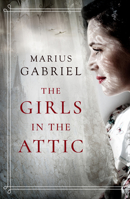 The Girls in the Attic 1542028051 Book Cover