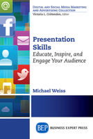 Presentation Evaluation: How to Inspire, Educate, and Entertain Your Audience 1606498762 Book Cover