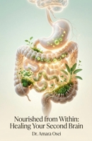 Nourished from Within B0GW9PPNFL Book Cover