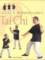 The Beginner's Guide to Tai Chi 0806978473 Book Cover