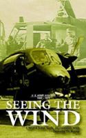 Seeing the Wind 1932077014 Book Cover