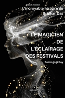 Le Magicien de l'Éclairage Des Festivals (French Edition) 9364947029 Book Cover
