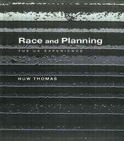 Race and Planning 1857283570 Book Cover