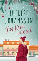 Jag firar inte jul: En Gr?nna-roman 9180076297 Book Cover