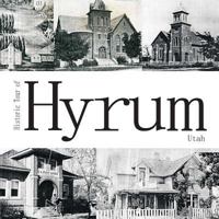 Historic Tour of Hyrum Utah 1496168461 Book Cover