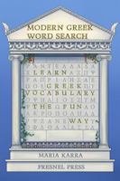 Modern Greek Word Search: Learn Greek vocabulary the fun way 195831207X Book Cover