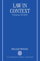 Law in Context: Enlarging A Discipline 0198264836 Book Cover