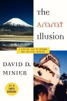 The Ararat Illusion 0615531938 Book Cover