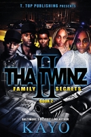 Tha Twinz 2: Family Secrets B09ZC67NLZ Book Cover