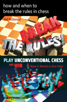 how and when to break the rules in chess 1781945055 Book Cover