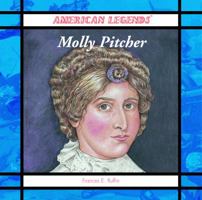 Molly Pitcher (American Legends) 0823958299 Book Cover
