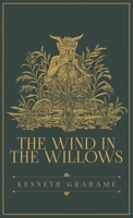 The Wind in the Willows: The Original 1908 Edition 1645941604 Book Cover