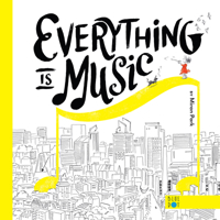 Everything Is Music B0FJC6ZTT7 Book Cover