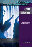 DNA Evidence (Point/Counterpoint) 0791080927 Book Cover