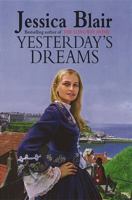 Yesterday's Dreams 0749937068 Book Cover