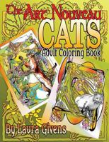 The Art Nouveau Cats Adult Coloring Book 1539600734 Book Cover