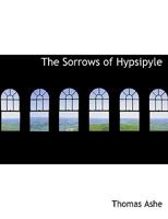 The Sorrows of Hypsipyle 1104330563 Book Cover