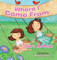 Where I Come From 0228851556 Book Cover