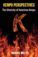Kenpo Perspectives: The Diversity of American Kenpo 1519690177 Book Cover