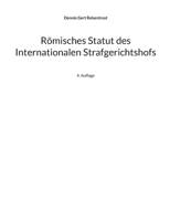 Römisches Statut des Internationalen Strafgerichtshofs 375434935X Book Cover