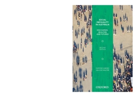Social Inequality in Australia: Discourses, Realities and Futures 0195525418 Book Cover