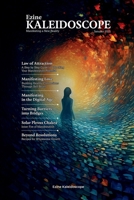 Ezine Kaleidoscope January 2025: Manifesting A New Reality B0DSC89JC6 Book Cover