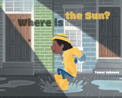 Where is the Sun? 1525597167 Book Cover